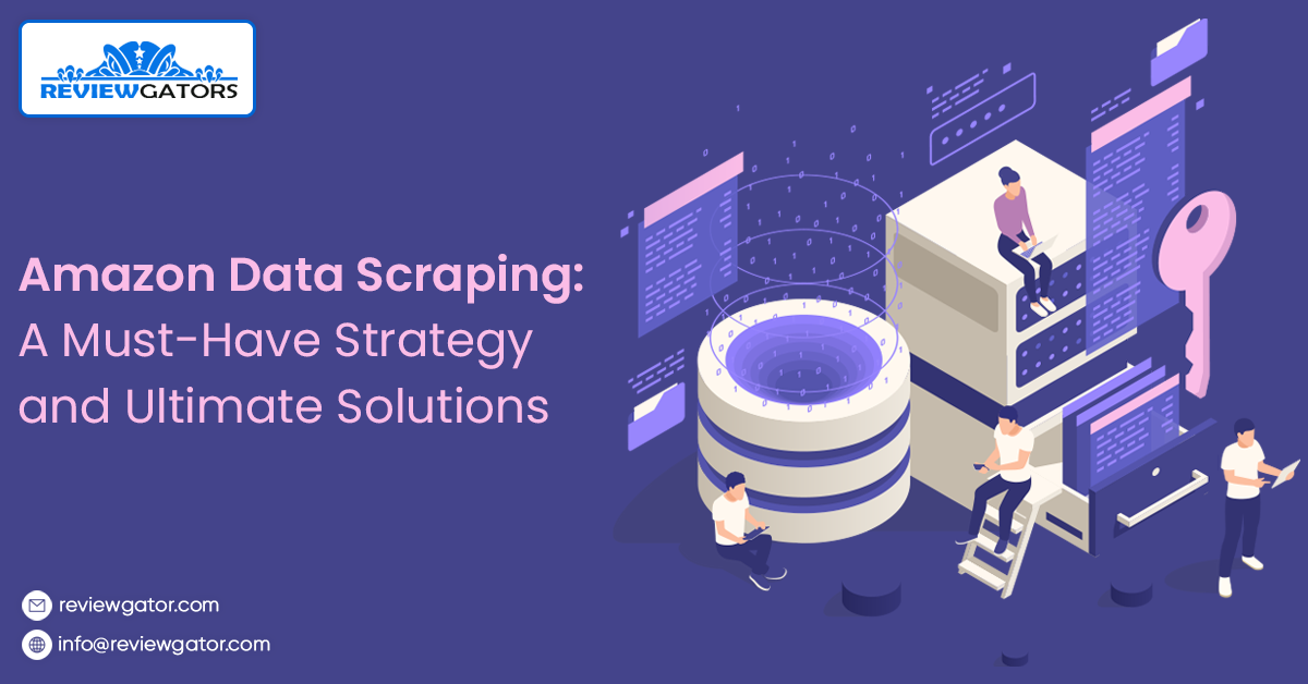 Amazon Data Scraping_ A Must-Have Strategy and Ultimate Solutions